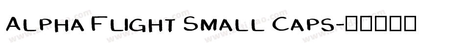 Alpha Flight Small Caps字体转换